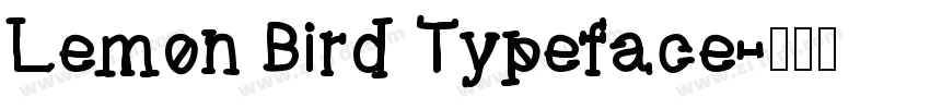 Lemon Bird Typeface字体转换